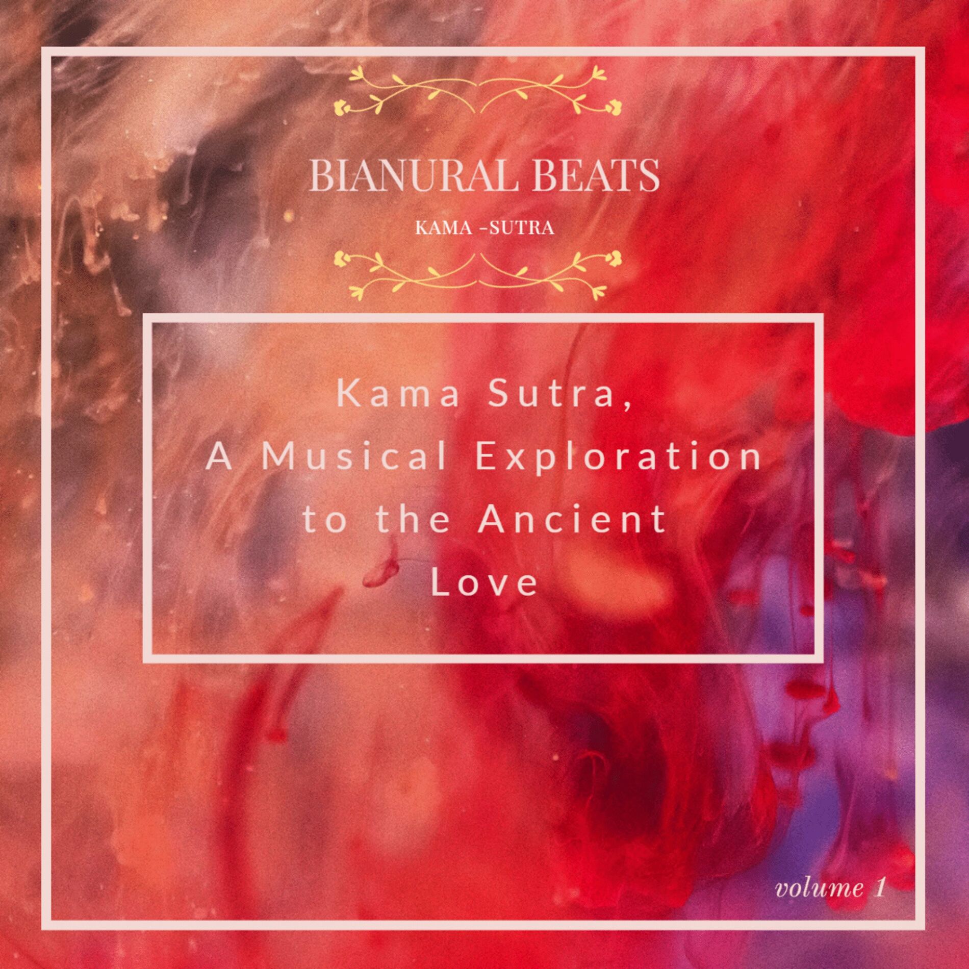 Album cover of Kama Sutra, A Musical Exploration to the Ancient Love