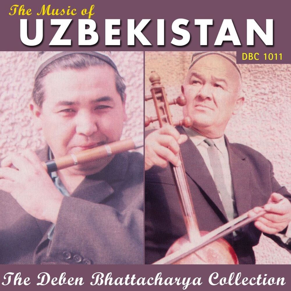 Picture of The Music of Uzbekistan (The Deben Bhattacharya Collection)
