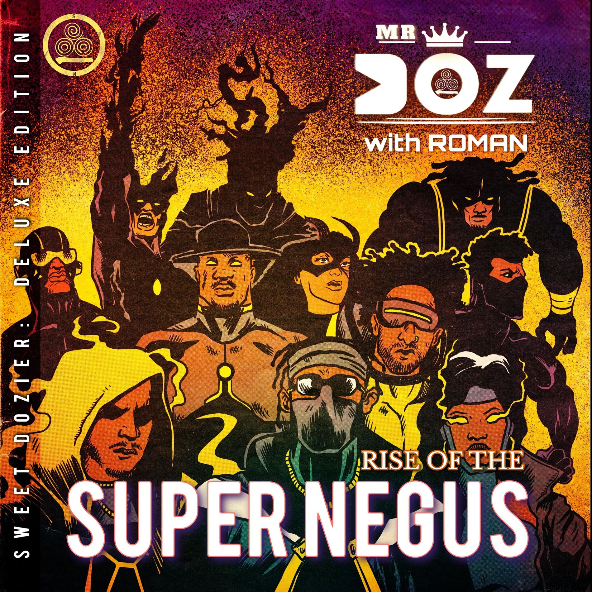 Album cover of Sweet Dozier: Volume 2 - Rise of the Super Negus