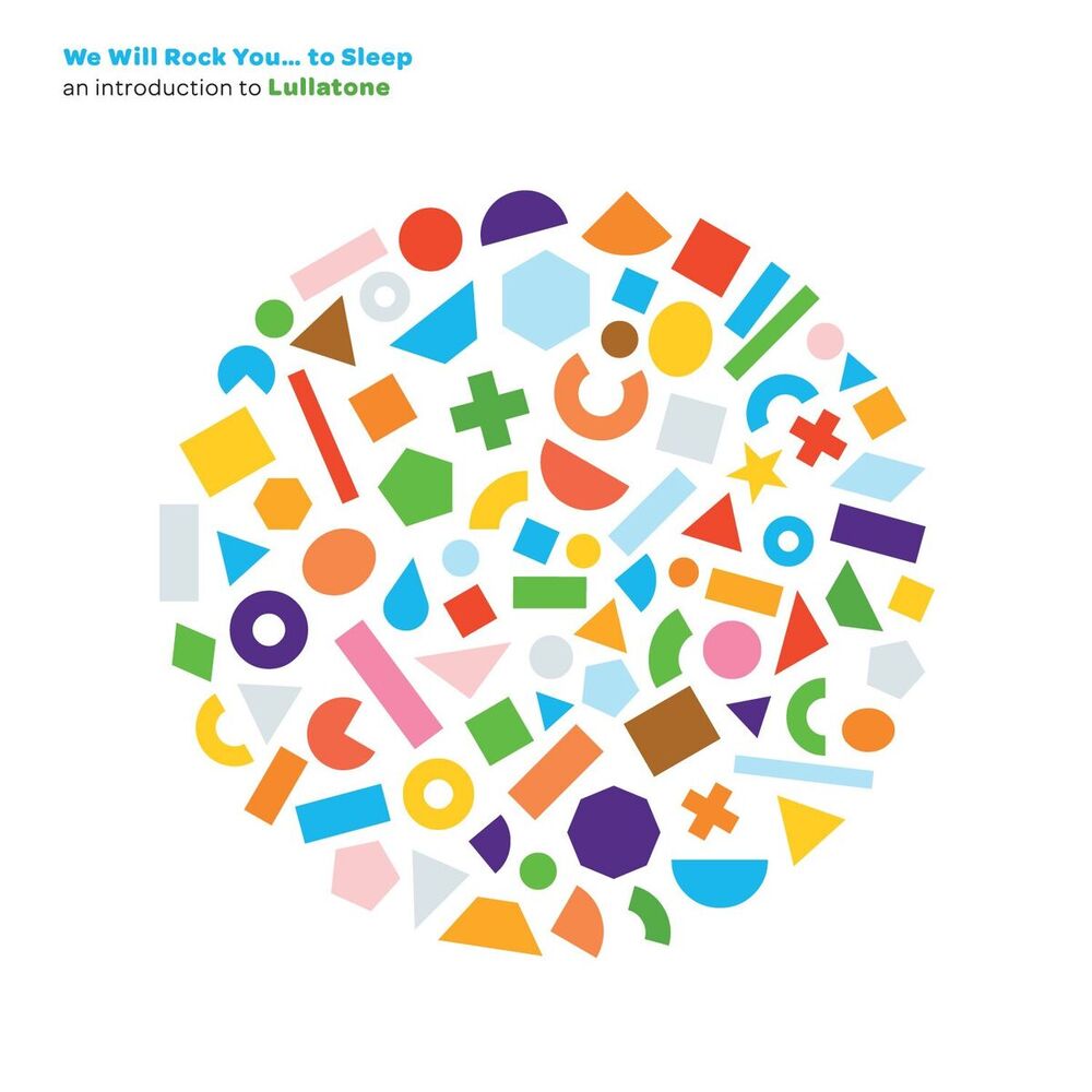 Picture of We Will Rock You... To Sleep: An Introduction to Lullatone
