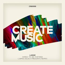 Cover of Wired To Be Inspired (James Black Presents Remix)