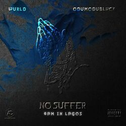 Cover of No Suffer (6am in Lagos)