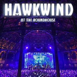 Cover of Hawkwind: At the Roundhouse (Live)