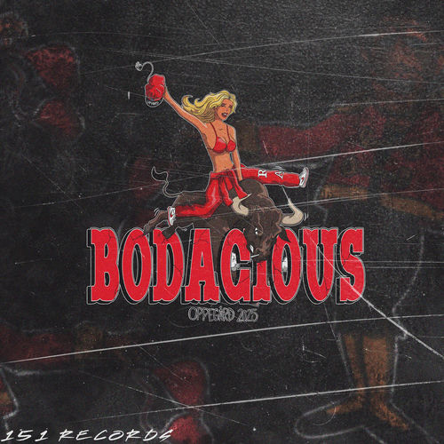 Bodacious 2025