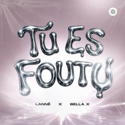 Tu Es Foutu