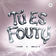 Tu Es Foutu by Bella X album cover