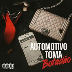 Cover of Automotivo Toma Botadão