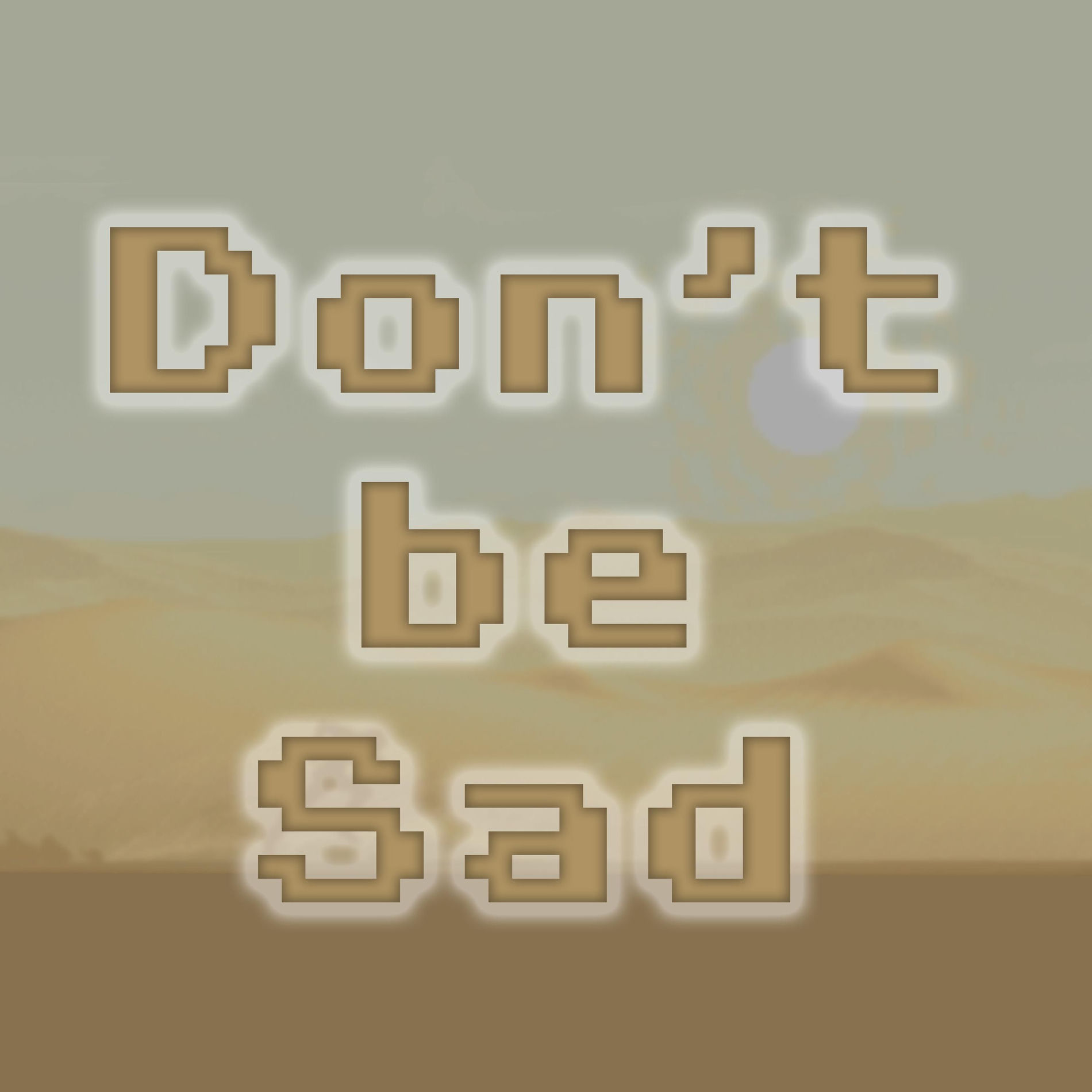 Album cover of Don't be Sad