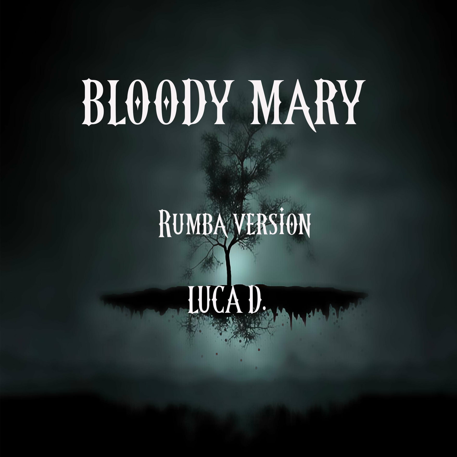Album cover of Bloody Mary (Rumba Version)