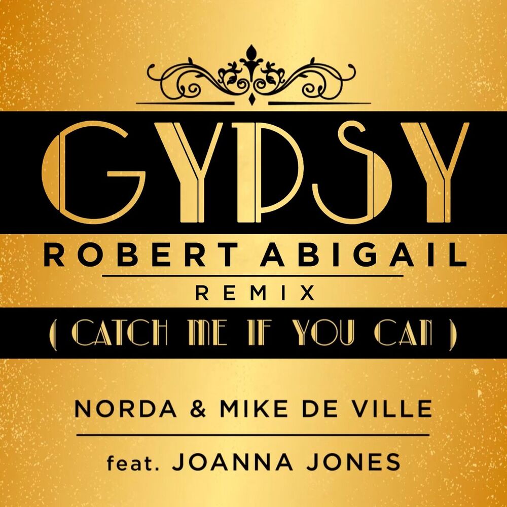 Picture of Gypsy (Catch Me If You Can) (Robert Abigail Remix)
