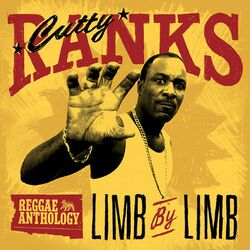 Cover of Reggae Anthology: Cutty Ranks - Limb By Limb