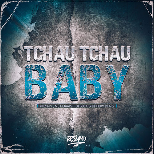 Tchau Tchau Baby
