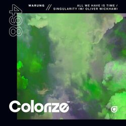 Cover of All We Have Is Time / Singularity