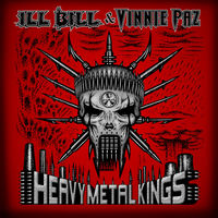 Ill Bill - Heavy Metal Kings | Deezer