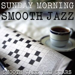 Cover of Sunday Morning Smooth Jazz