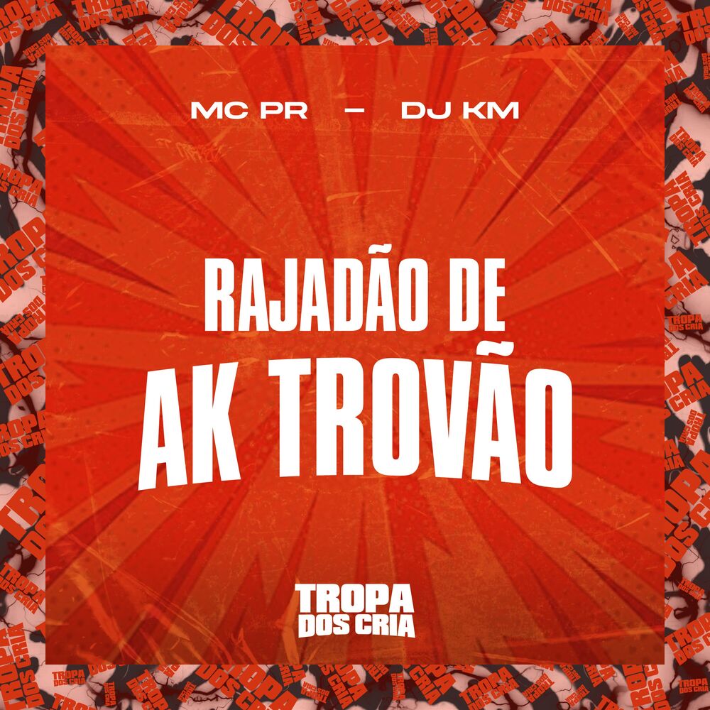 Picture of Rajadão de Ak Trovão