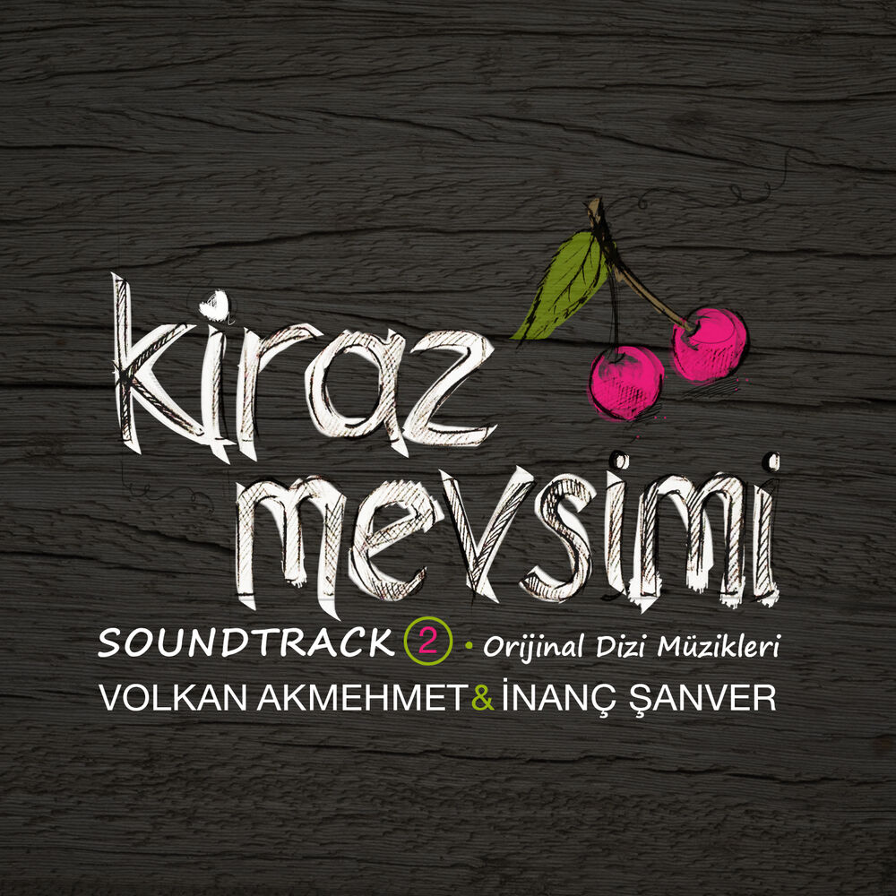 Picture of Kiraz Mevsimi (Orjinal Soundtrack 2)