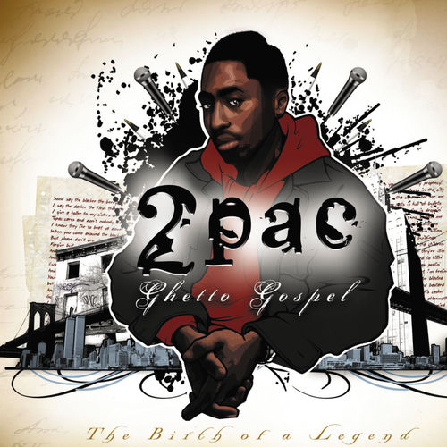 2Pac - Ghetto Gospel (The Birth of A Legend) | Deezer