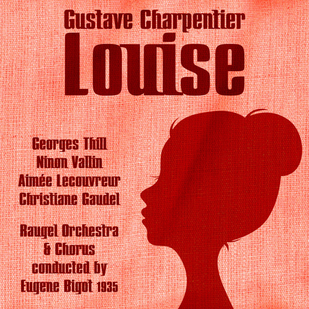Picture of Gustave Charpentier: Louise (1935)