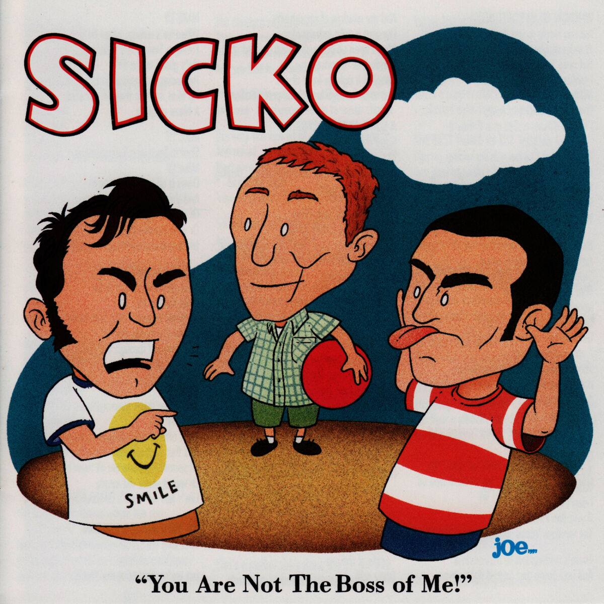 Album cover of You Are Not the Boss of Me!