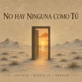 No Hay Ninguna Como T&uacute;