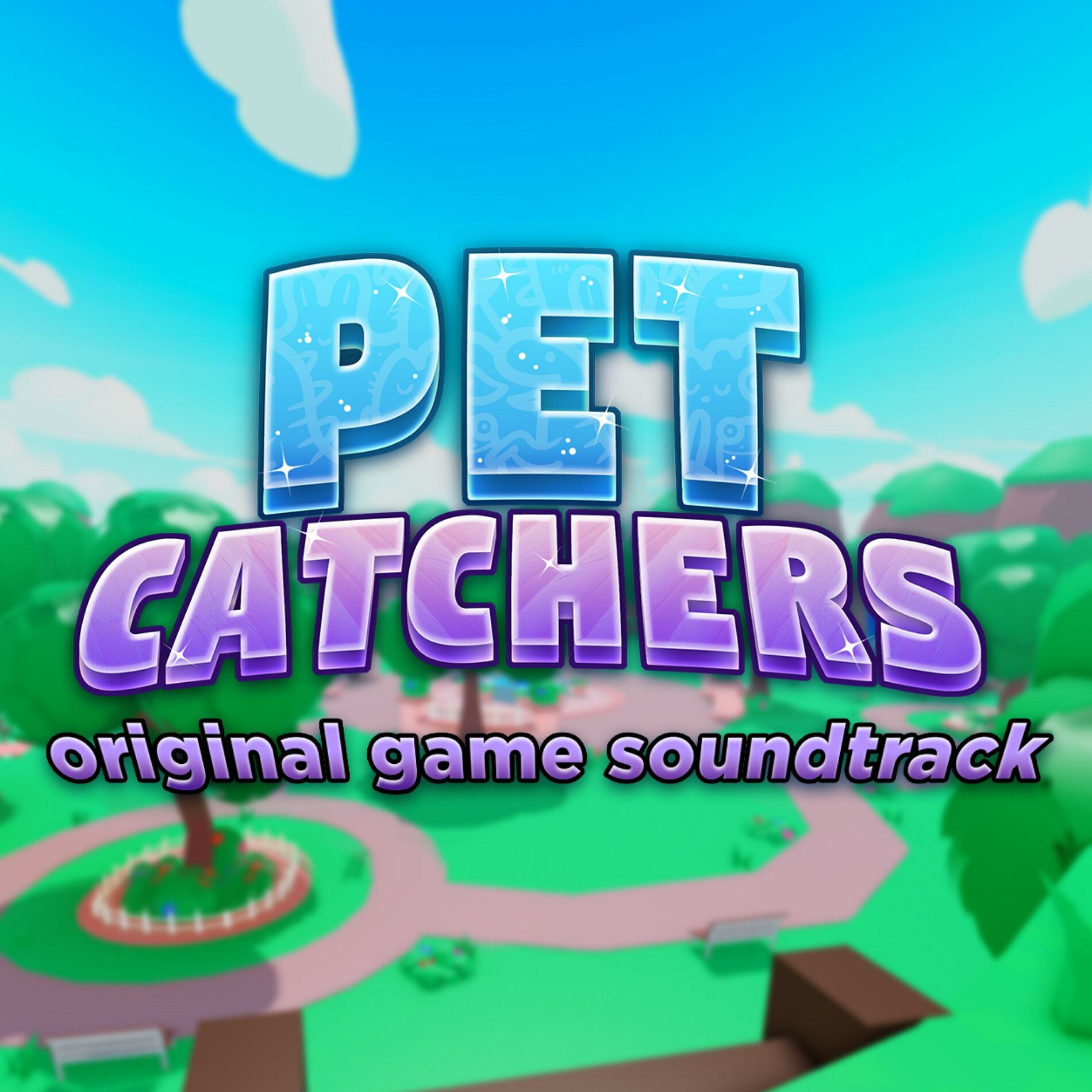 Album cover of Pet Catchers (Original Game Soundtrack)