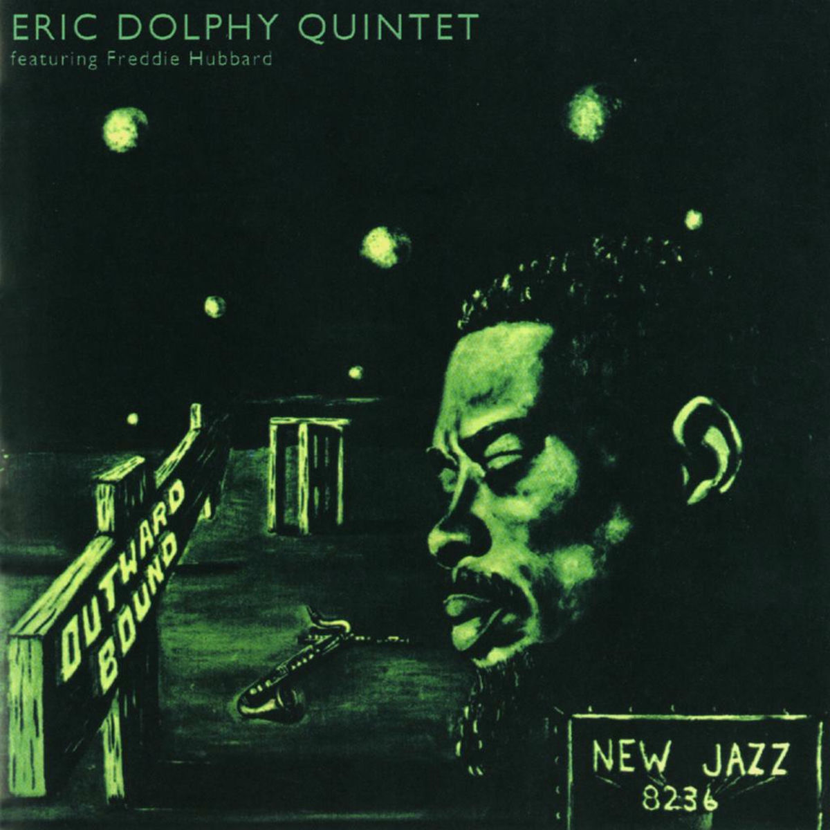 Eric Dolphy Quintet - Outward Bound | Deezer