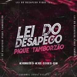 Cover of Lei do desapego Pique Tamborzão
