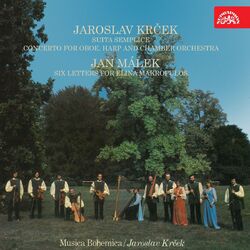 Cover of Krček: Suita semplice, Concerto for Oboe, Harp and Chamber Orchestra - Málek: Six Letters for Elina Makropulos
