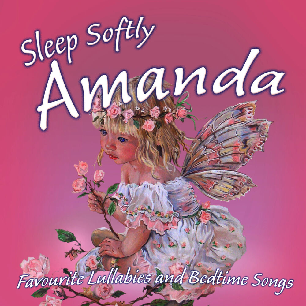 Picture of Sleep Softly Amanda - Lullabies and Sleepy Songs