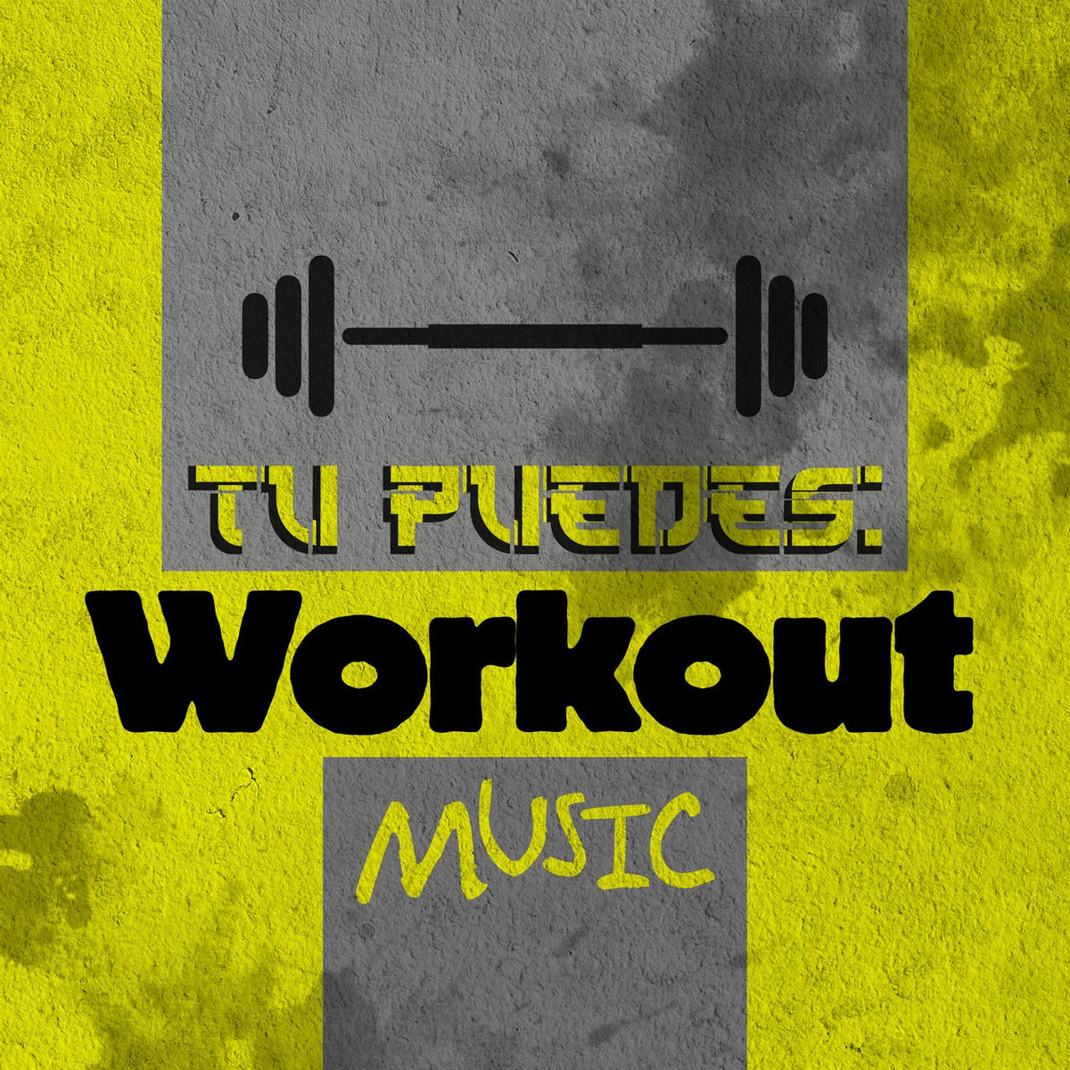 Album cover of Tu Puedes: Workout Music