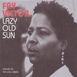 Cover of Lazy Old Sun (Live/Life in the Low Lands)