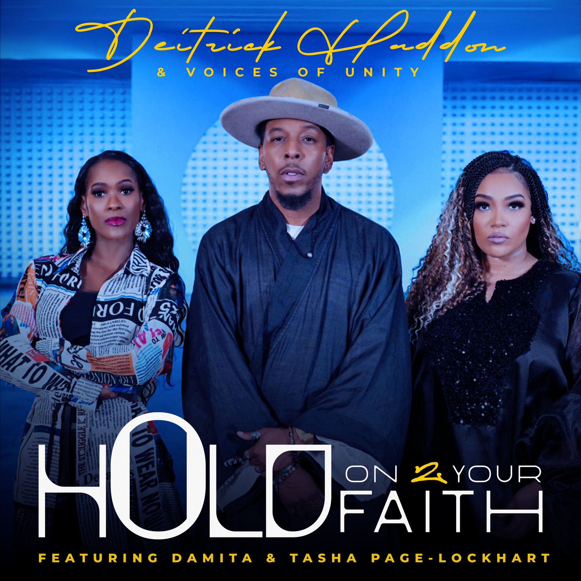 Album cover of Hold On 2 Your Faith (feat. Damita & Tasha Page-Lockhart)