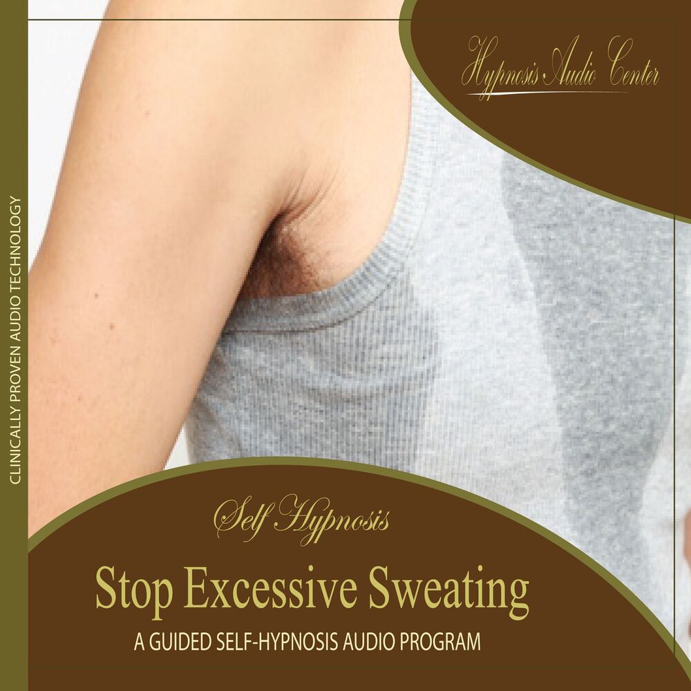 Picture of Stop Excessive Sweating - Guideed Self-Hypnosis