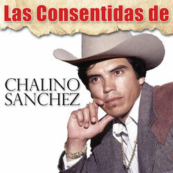 Cover of Las Consentidas De Chalino Sánchez