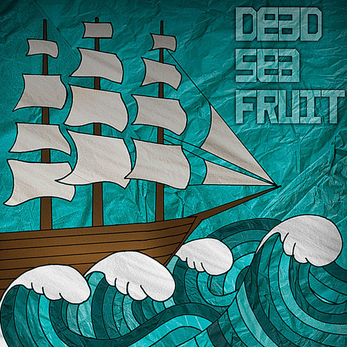 Dead Sea Fruit sleeve