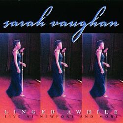 Cover of Linger Awhile (Live At Newport & More)