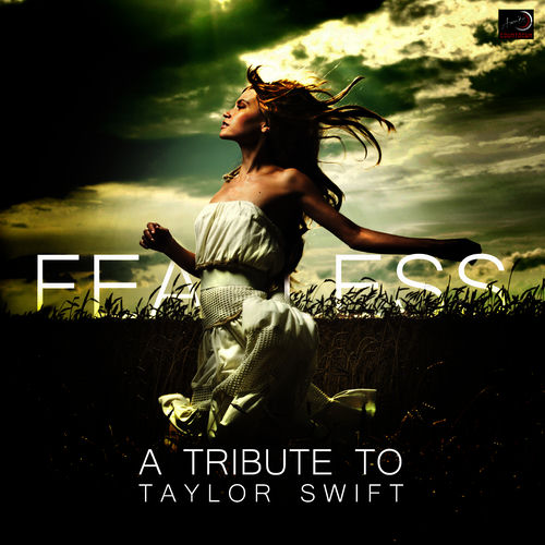 Fearless - A Tribute to Taylor Swift