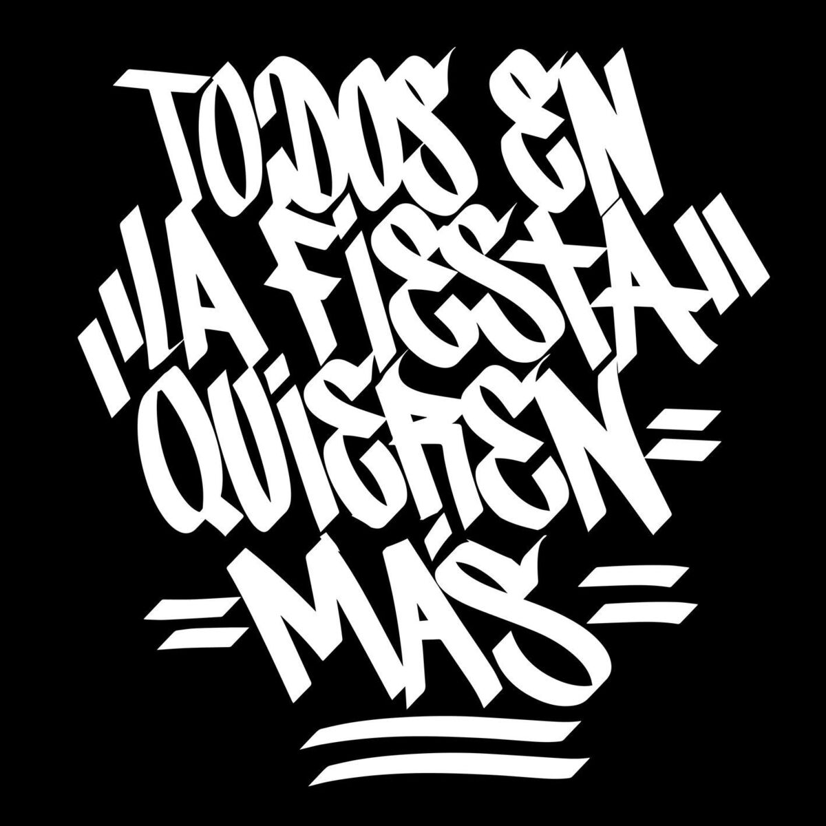 Album cover of Todos en la Fiesta Quieren Más