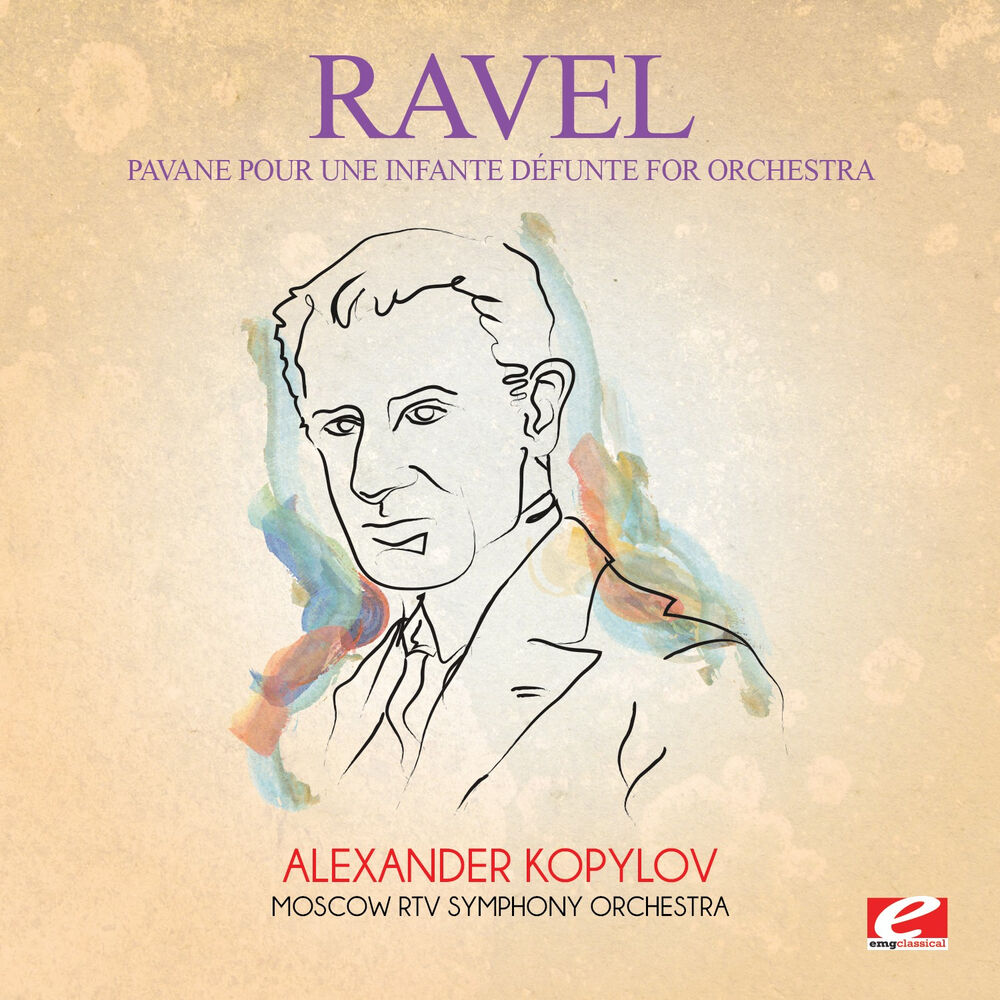 Picture of Ravel: Pavane pour une infante défunte for Orchestra (Digitally Remastered)