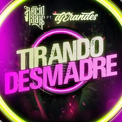 TIRANDO DESMADRE