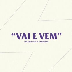 Cover of Vai e Vem