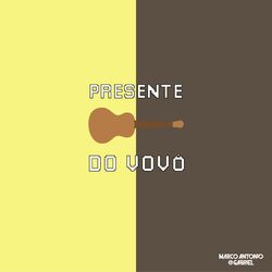 Cover of Presente do Vovô