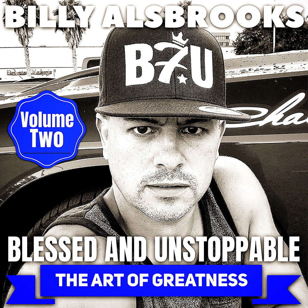 Picture of Blessed and Unstoppable: The Art of Greatness, Vol. 2