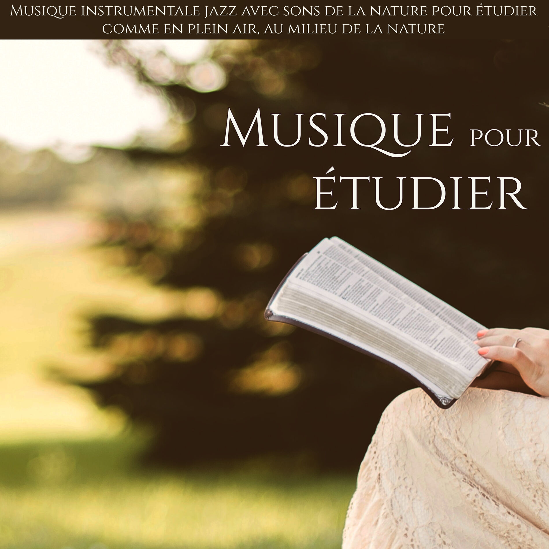 Album cover of Musique pour étudier – Musique instrumentale jazz avec sons de la nature pour étudier comme en plein air, au milieu de la nature