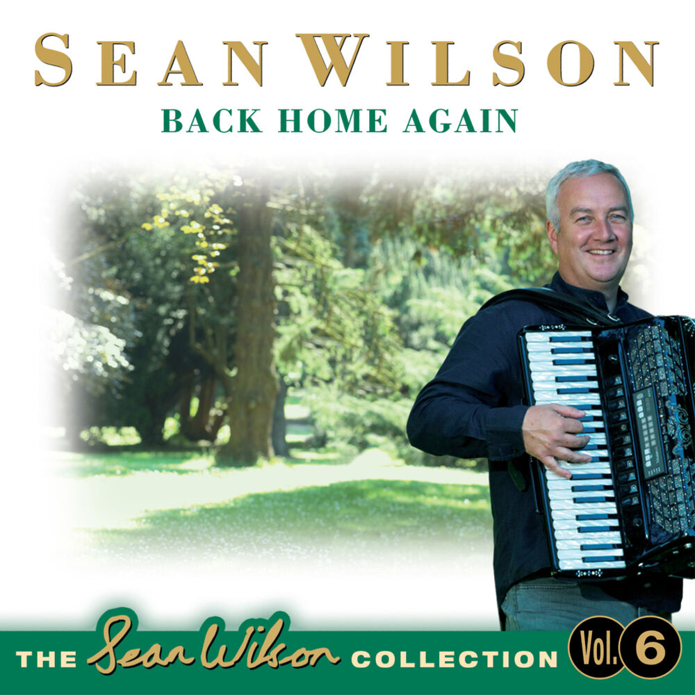 Picture of Back Home Again - The Sean Wilson Collection Vol' 6