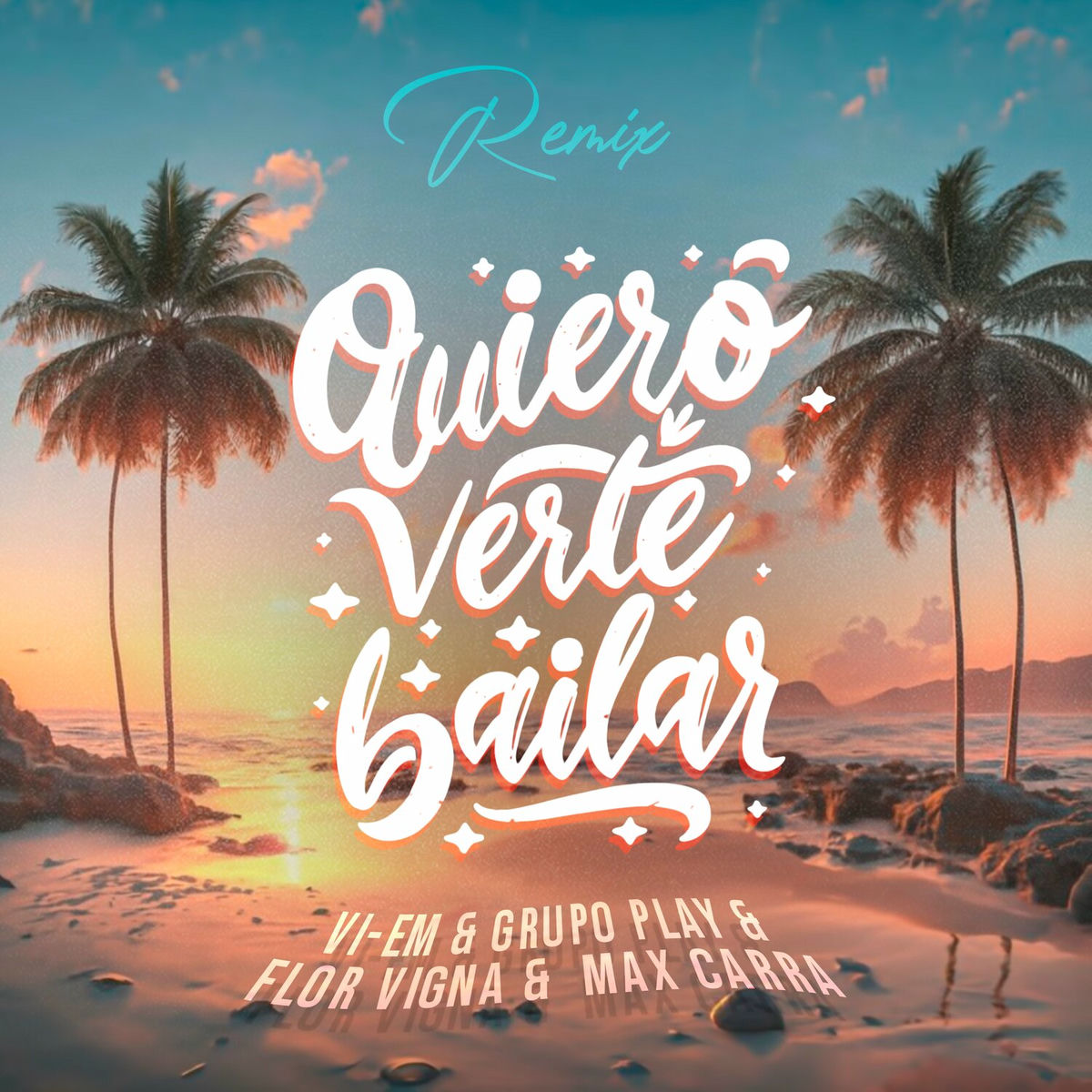Album picture of Quiero Verte Bailar (Remix)