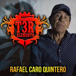 Cover of Rafael Caro Quintero