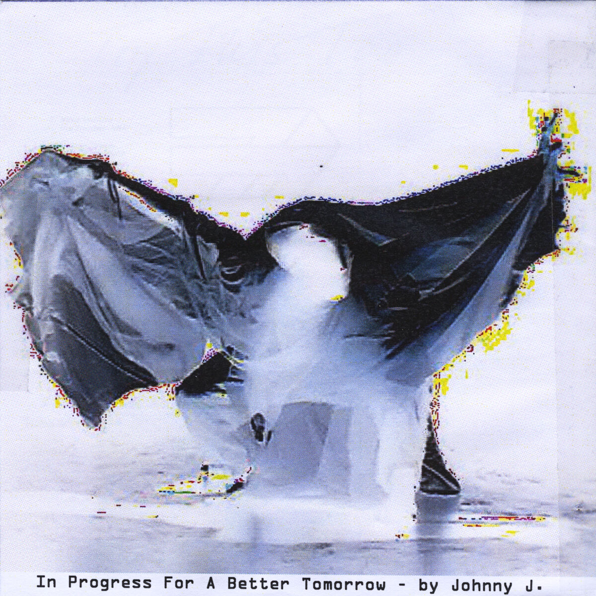 Album cover of In Progress for a Better Tomorrow