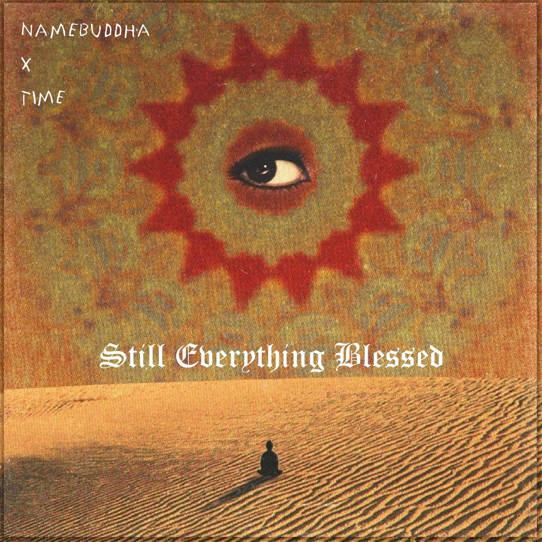 Album cover of Still Everything Blessed